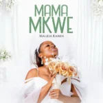 malkia karen mama mkwe