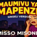 Misso Misondo Maumivu Ya Mapenzi