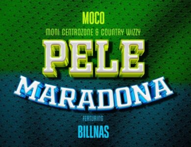 Moni Centrozone Country Wizzy Ft Billnass Pele Maradona