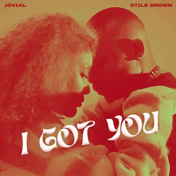 jovial ft otile brown jovial ft otile brown i got you