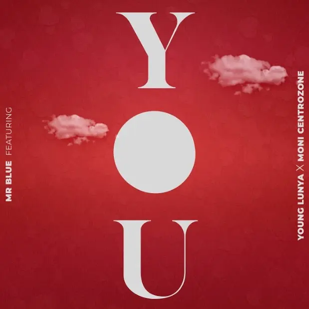 mr blue ft young lunya mr blue ft young lunya moni centrozone you