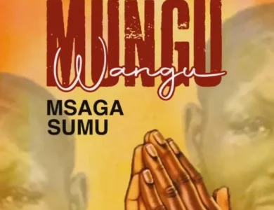 msaga sumu mungu wangu