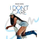 Maua Sama I Dont Care