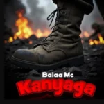 balaa mc kanyaga