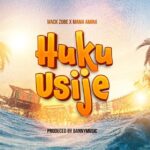 Mama Amina X Mack Zube HUKU USIJE