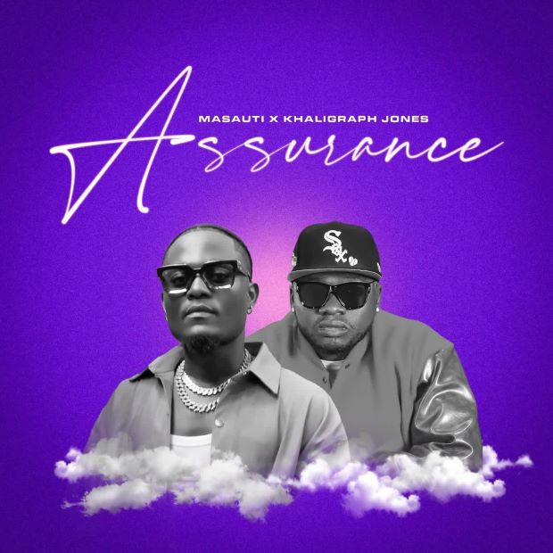 Masauti X Khaligraph Jones Assurance