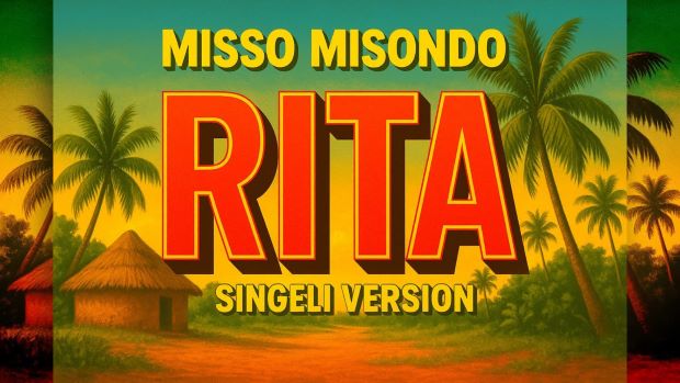 Misso Misondo - RITA Misso Misondo RITA Singeli Version