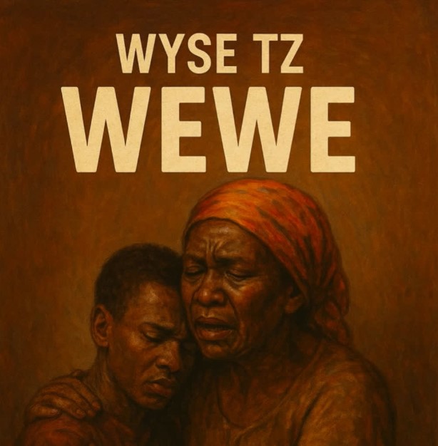 Wyse Tz - Wewe Wyse Tz Wewe