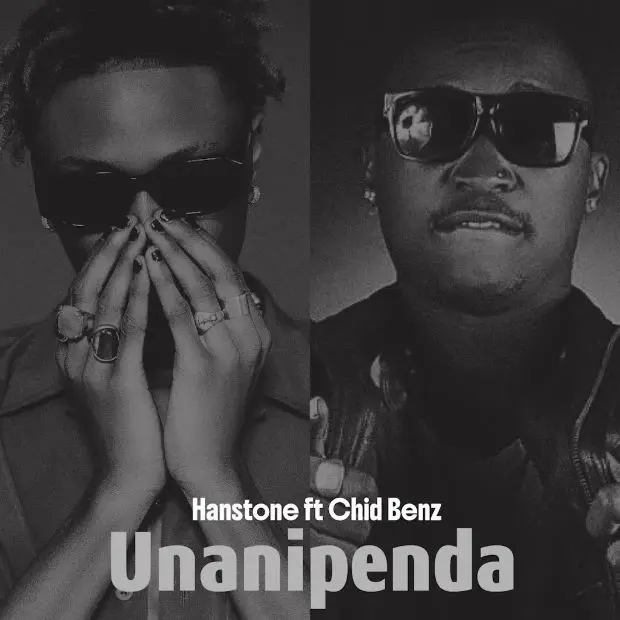 hanstone ft chidi benz unanipenda