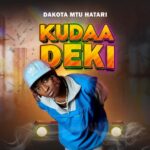 Dakota Mtu Hatari Kudaadeki