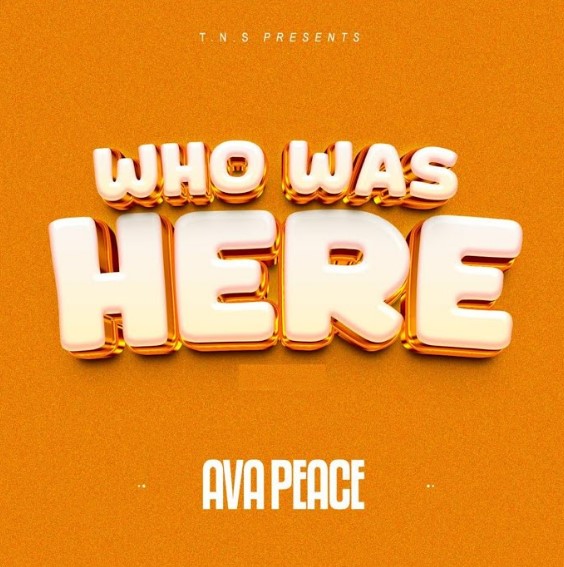 Ava Peace Who Was Here