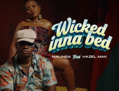 Malinga Ft Hazel Mak Wicked Inna Bed