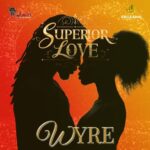 Wyre Vigilanti Ent Superior Love