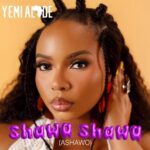 Yemi Alade Shawa Shawa Ashawo