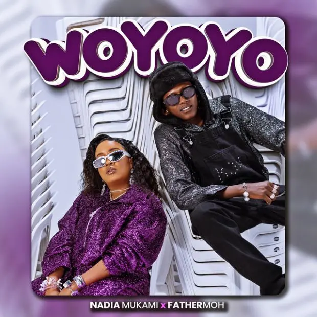 nadia mukami ft fathermoh woyoyo