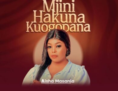 Aisha Masanja Mjini Hakuna Kuogopana