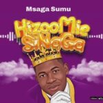 Msaga Sumu Hizoo Mie Sinaga