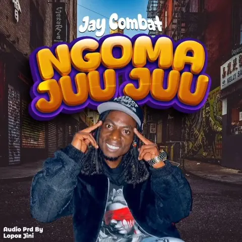 jay combat ngoma juujuu